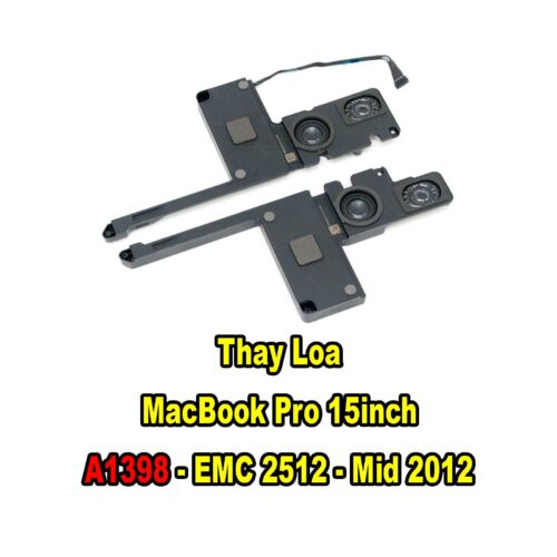 Thay Loa MacBook Pro Retina 15inch A1398 – EMC 2512 – Mid 2012