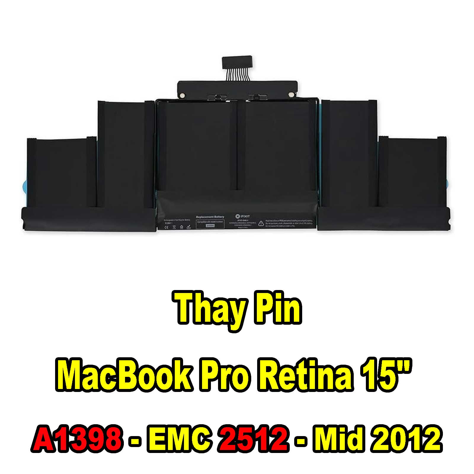 Thay Pin MacBook Pro Retina 15inch A1398 - EMC 2512 - Mid 2012