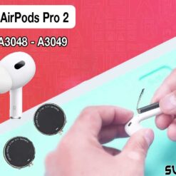 Thay Pin Airpods Pro 2 A2931 - A2699 - A2698