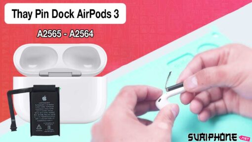Thay Pin Dock – Hộp Đựng Airpods 3 A2565 – A2564