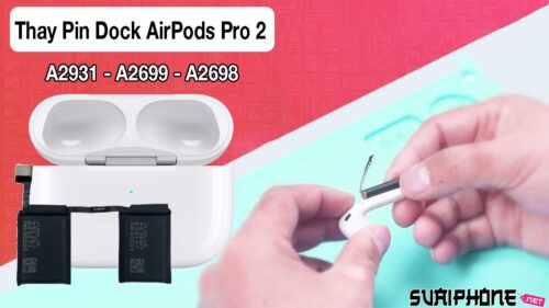 Thay Pin Dock - Hộp Đựng Airpods Pro 2 A2931 - A2699 - A2698