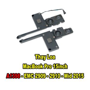 Thay Loa MacBook Pro Retina 15inch A1398 - EMC 2909 - 2910 - Mid 2015