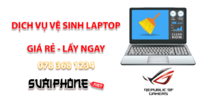 Vệ Sinh Laptop ROG