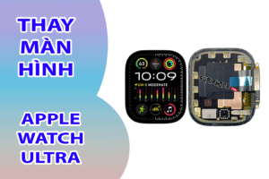Thay Màn Hình Apple Watch Ultra