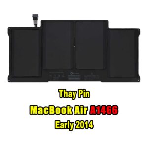 Thay Pin Macbook Air 13inch A1466 Mid Early 2014