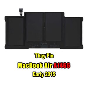 Thay Pin Macbook Air 13inch A1466 Early 2015