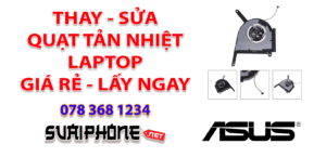 Sửa Quạt Tản Nhiệt Laptop Asus