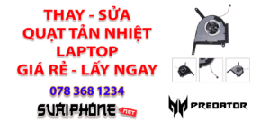 Sửa Quạt Tản Nhiệt Laptop Predator